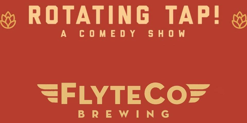 Rotating Tap Comedy @ FlyteCo Brewing promotional image