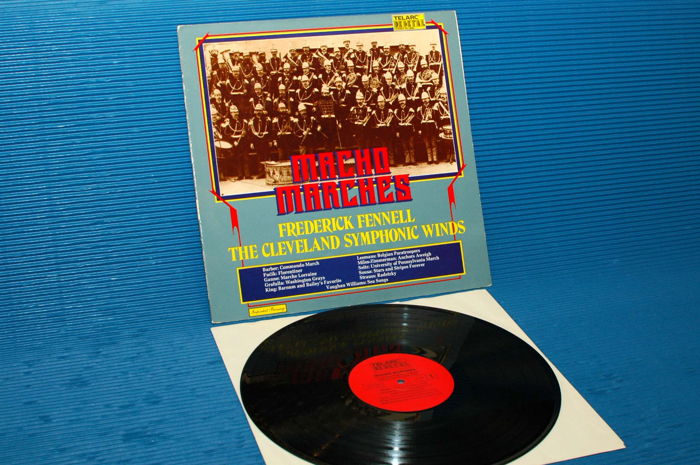 FREDERICK FENNELL  - "Macho Marches" -  Telarc 1979 Ger...