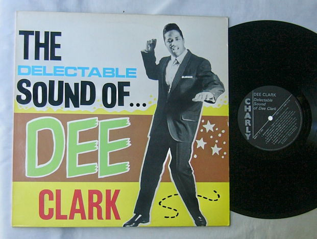 DEE CLARK LP--The Delectable sound of- - rare 1986 albu...