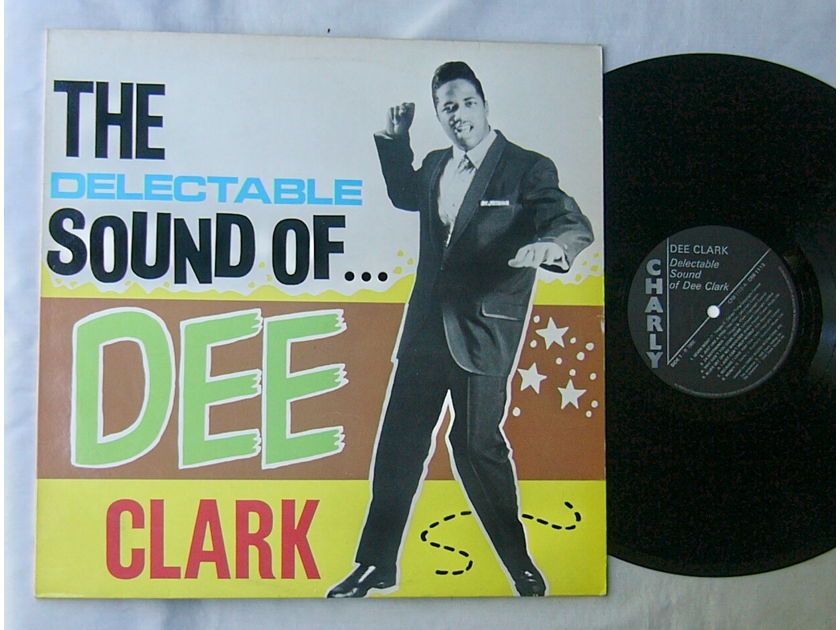 DEE CLARK LP--The Delectable sound of- - rare 1986 album--Charly UK--early R&B