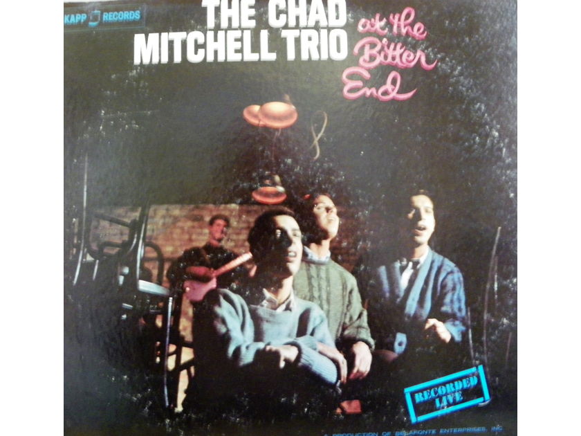 THE CHAD MITCHELL TRIO - AT THE BITTER END 1ST EDITION