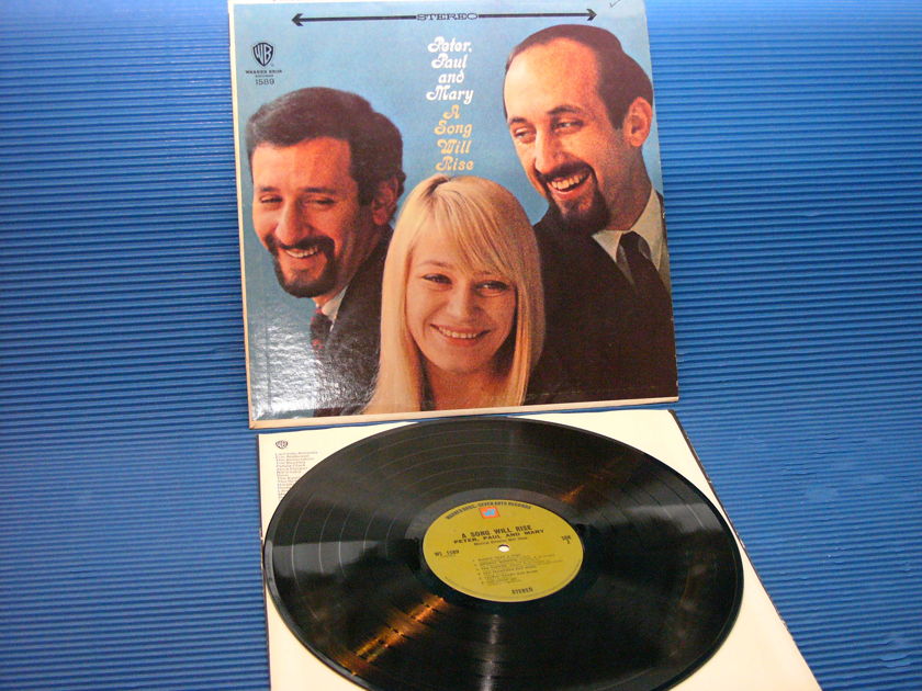 PETER, PAUL & MARY  - "A Song Will Rise" -  Warner Bros.  1970