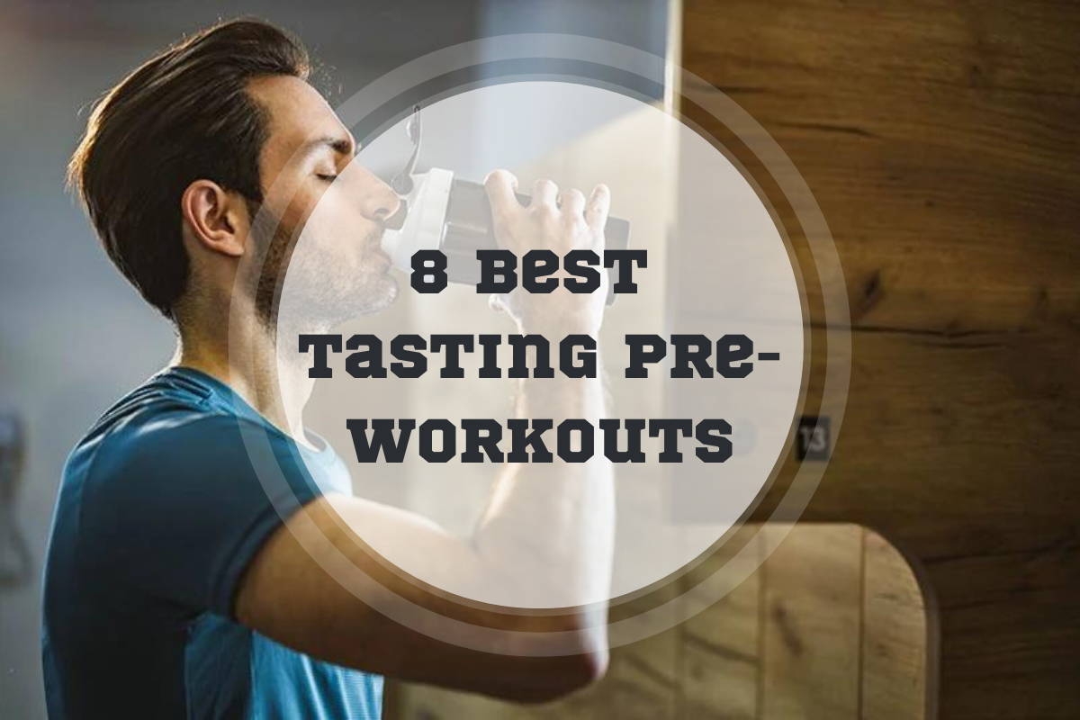 best tasting pre workout 
