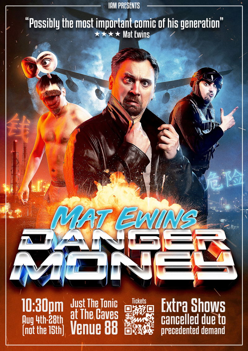 The poster for Mat Ewins: Danger Money