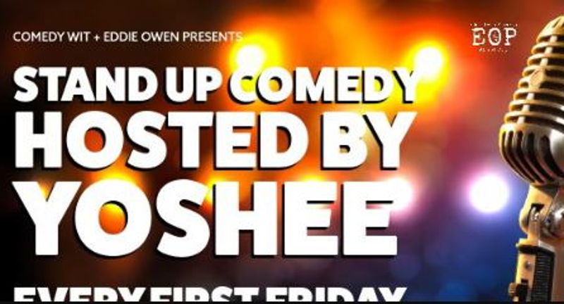 Stand Up Comedy at the Clay! Hosted By Yoshee