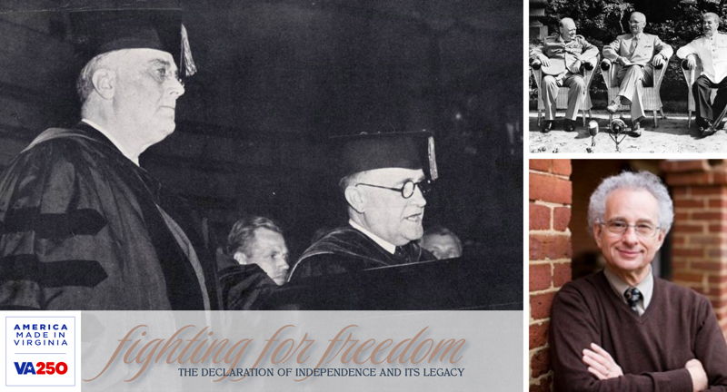 VA250 Program Series: Roosevelt, Truman and the Fight for Freedom, Abroad and at Home