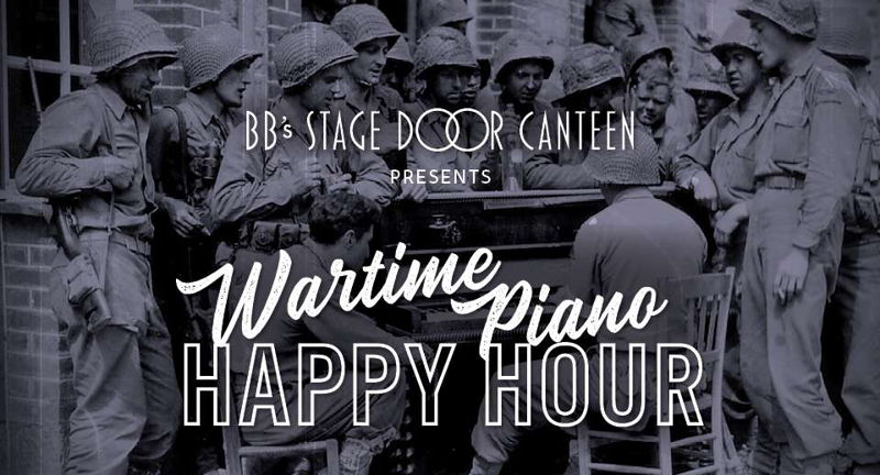 Wartime Piano Happy Hour 