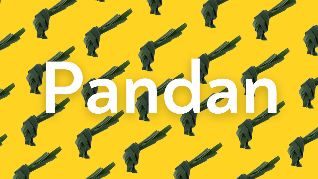 Pandan: A Guide to This Fragrant Southeast Asian “Vanilla”