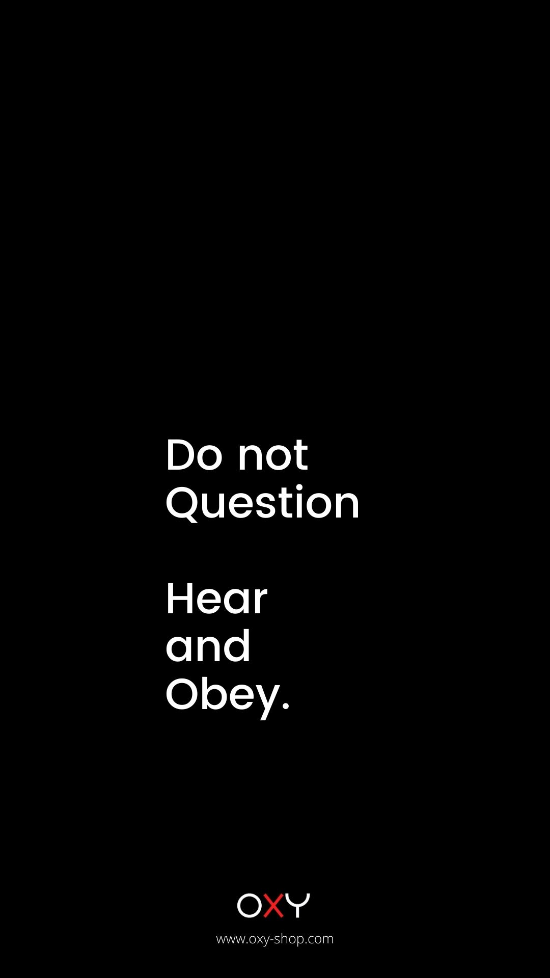 Do not question Hear and Obey. - BDSM wallpaper