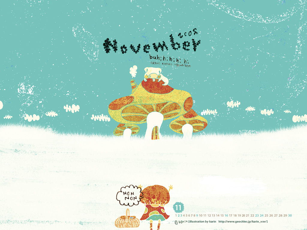 11月カレンダー付壁紙 きのこだぁbububu Karin Awrd アワード