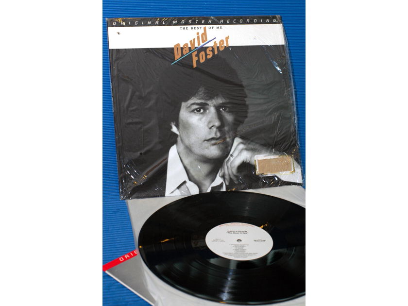 DAVID FOSTER -  - "The Best Of Me" -  Mobile Fidelity/MFSL Promo 1982