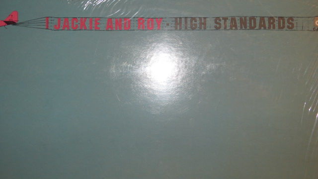 JACKIE AND ROY - HIGH STANDARDS SEALED