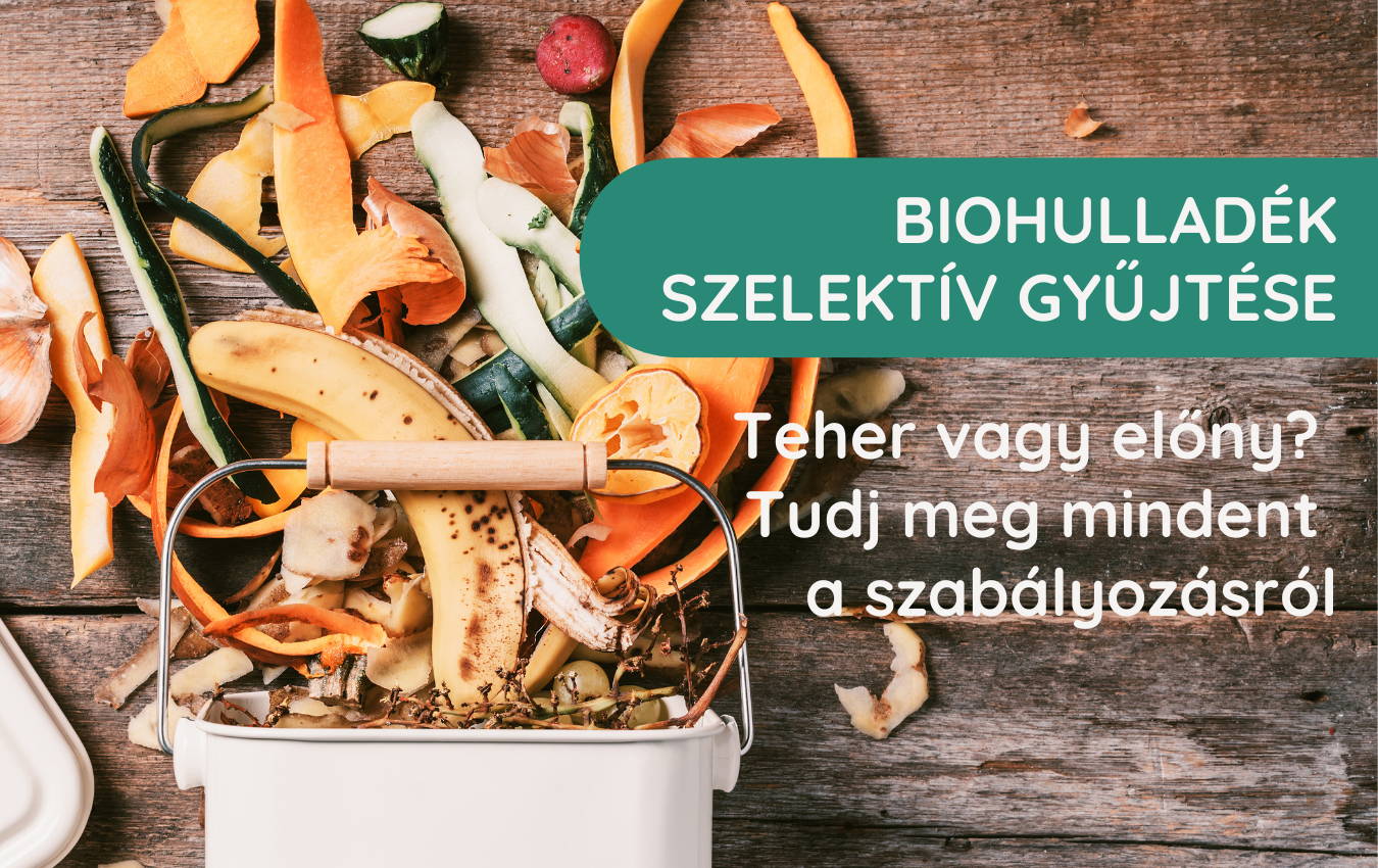 Komposztáló, zöldséghéjak, a cikk címe: a biohulladék szelektív gyűjtése.