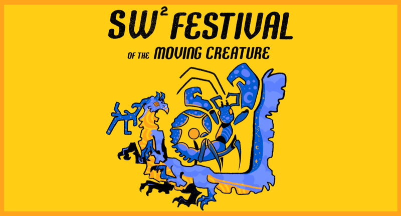 The SW2 Festival of the Moving Creature COMMUNITY WORKSHOP