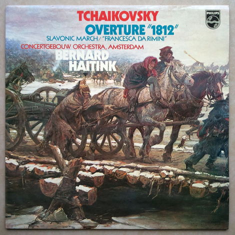 PHILIPS | HAITINK/TCHAIKOVSKY - 1812, Slavonic March, F...