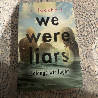 we were liars - solange wir lügen von e. lockhart