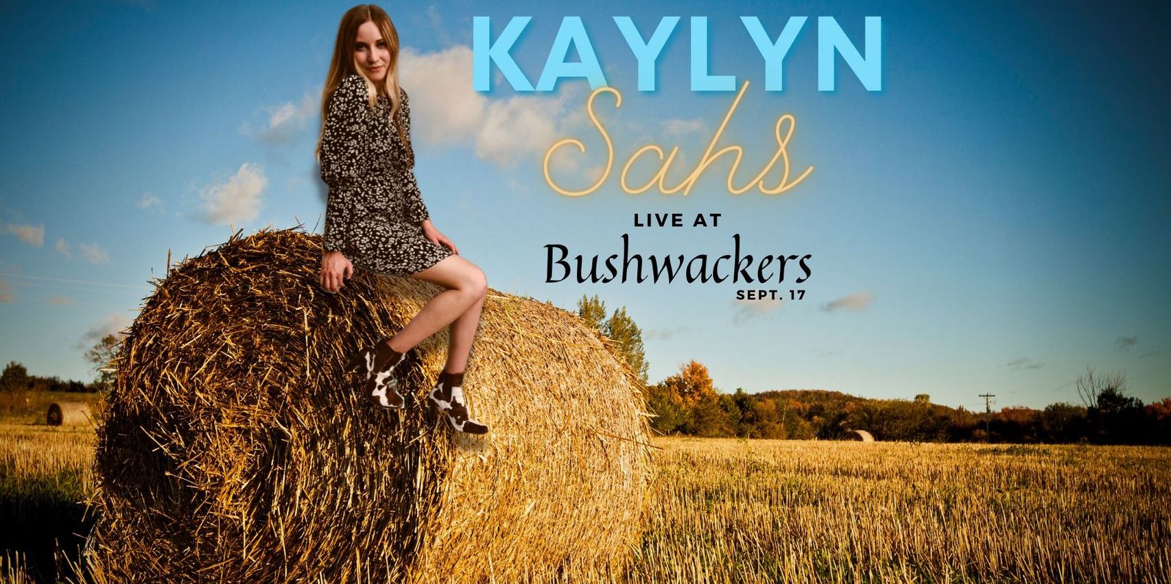Bushwackers Live: Kaylyn Sahs  promotional image