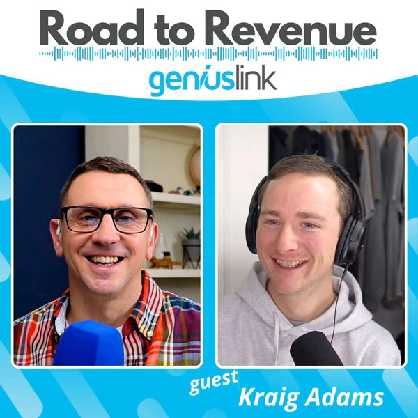 Kraig Adams | Filmmaker/YouTuber | Road to Revenue Podcast - Ep 7