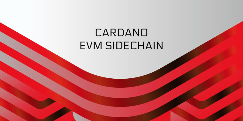 Introducing the Cardano EVM sidechain