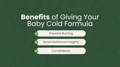 Benefits of Giving Your Baby Cold Formula  | My Organic Company
