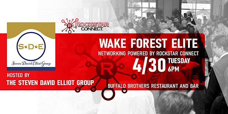 Free Wake Forest Elite Rockstar Connect Networking Event (April, NC) promotional image