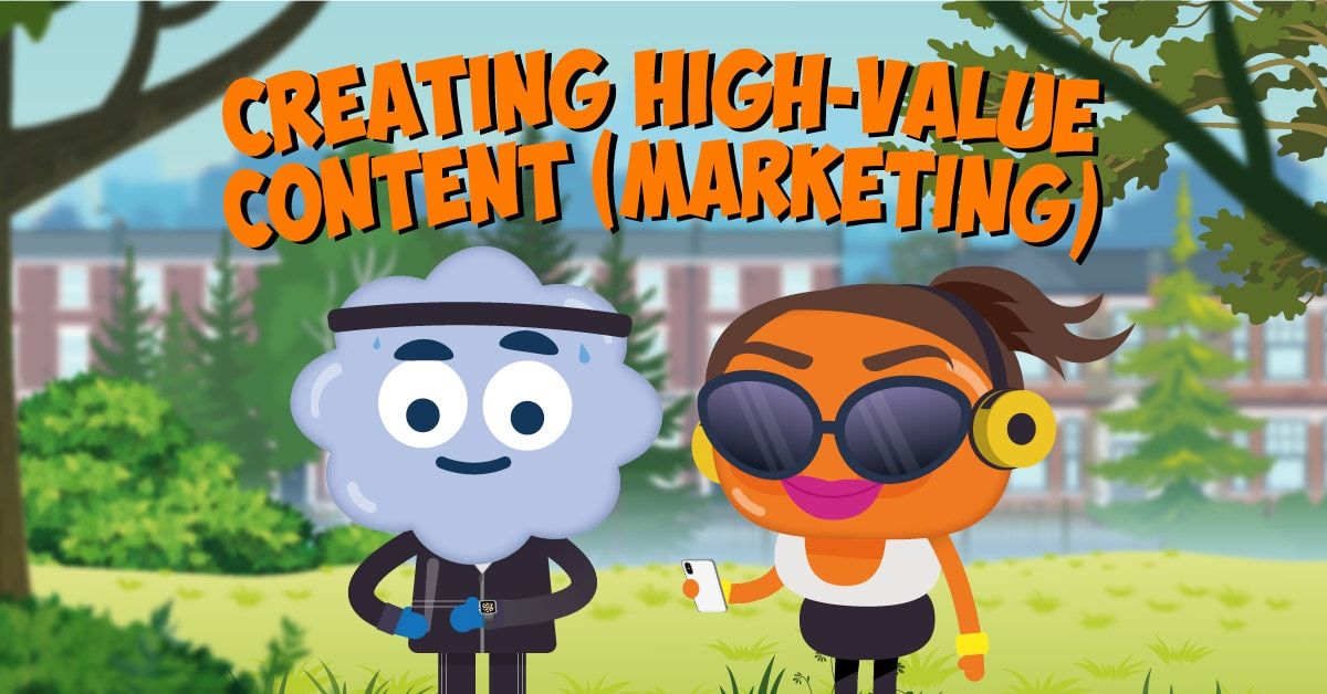 Creating High-Value Content - Marketing image