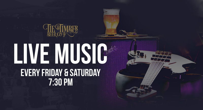 Live Music @ Tie & Timber Beer Co.