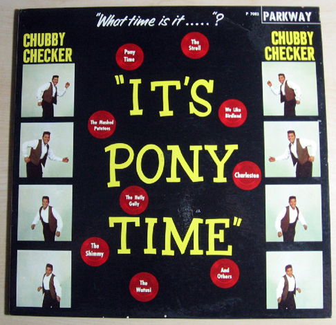 Chubby Checker - It's Pony Time - 1961 Parkway ‎P 7003