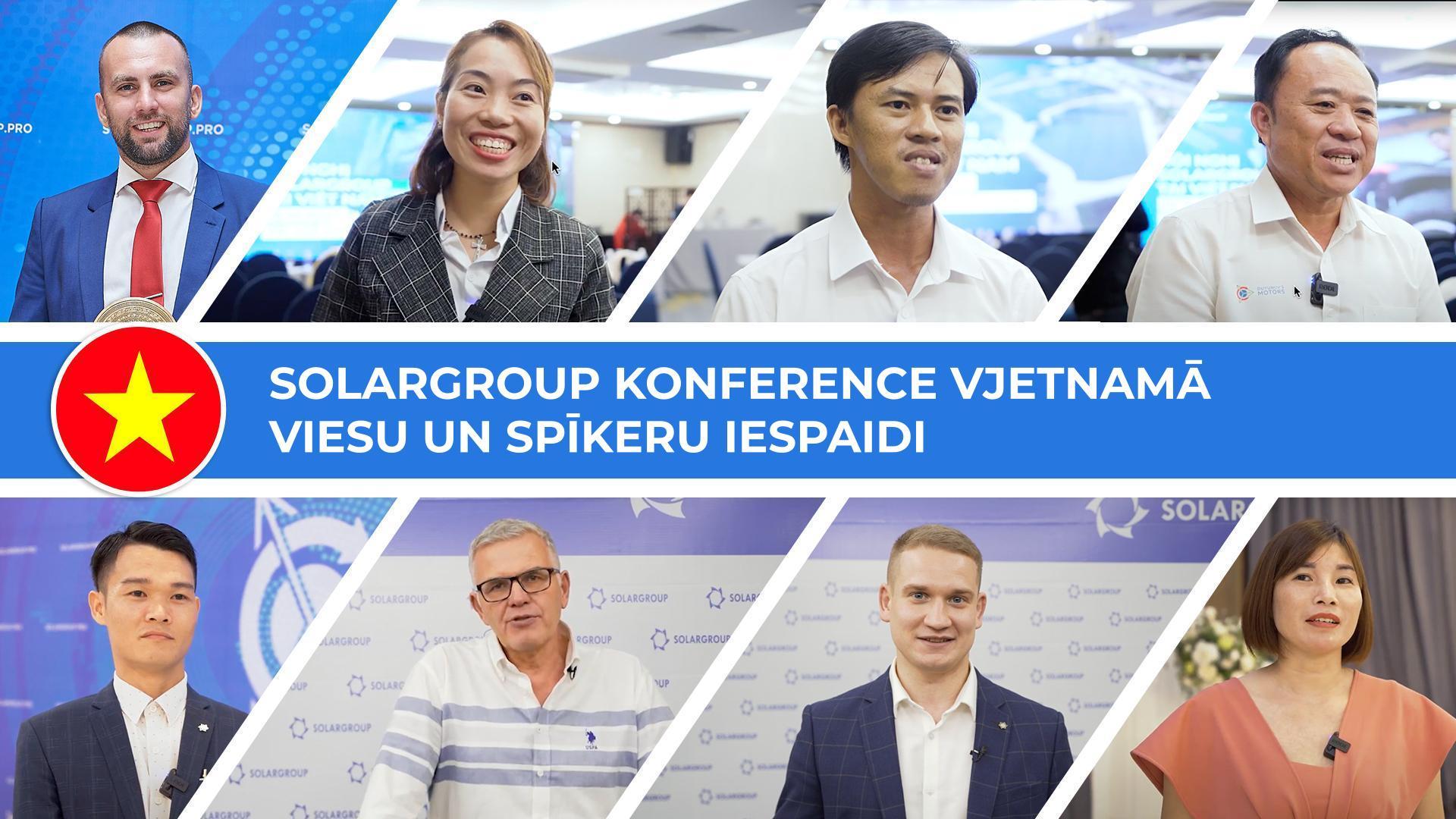 “Te ir ne tikai investīcijas, bet arī milzīgs cilvēku potenciāls” – spilgtie iespaidi no SOLARGROUP vizītes Vjetnamā
