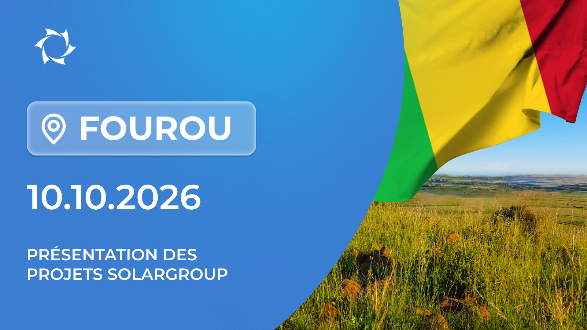 Présentation exceptionnelle des projets SOLARGROUP à Fourou au MALI