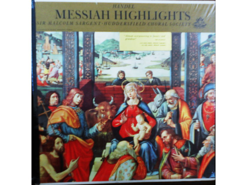 FACTORY SEALED ~ HANDEL ~ SIR MALCOM SARGENT ~  - MESSIAH HIGHLIGHTS ~ HUDDERSFIELD CHORAL SOCIETY ~  ANGEL 35830 (1960)