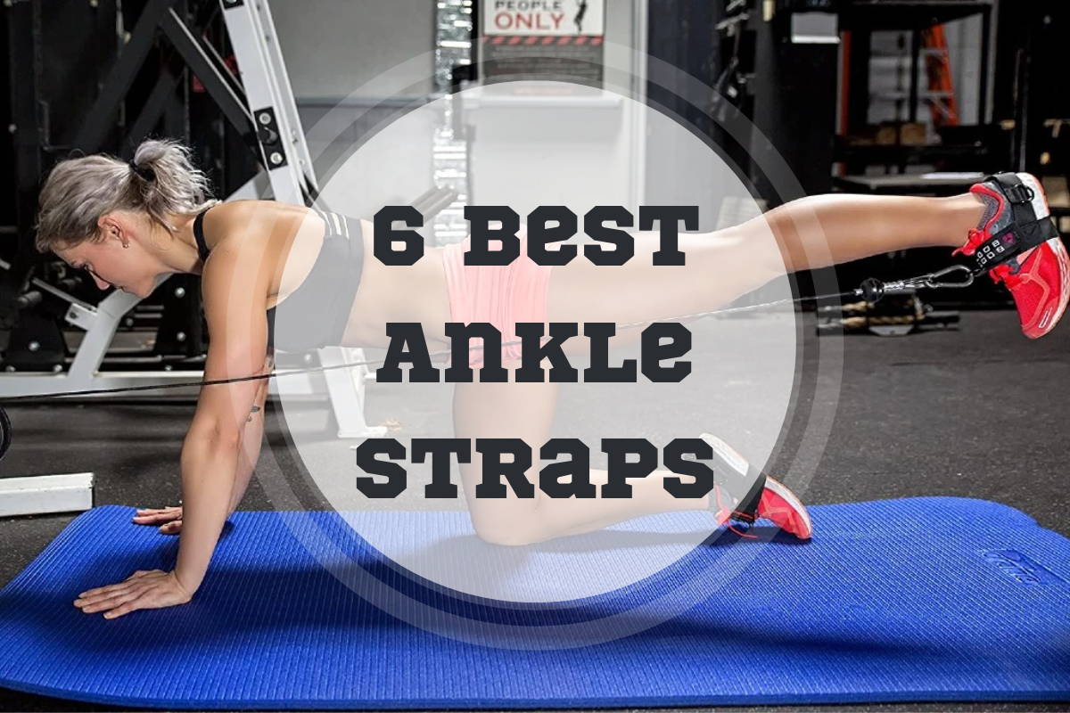 best ankle straps