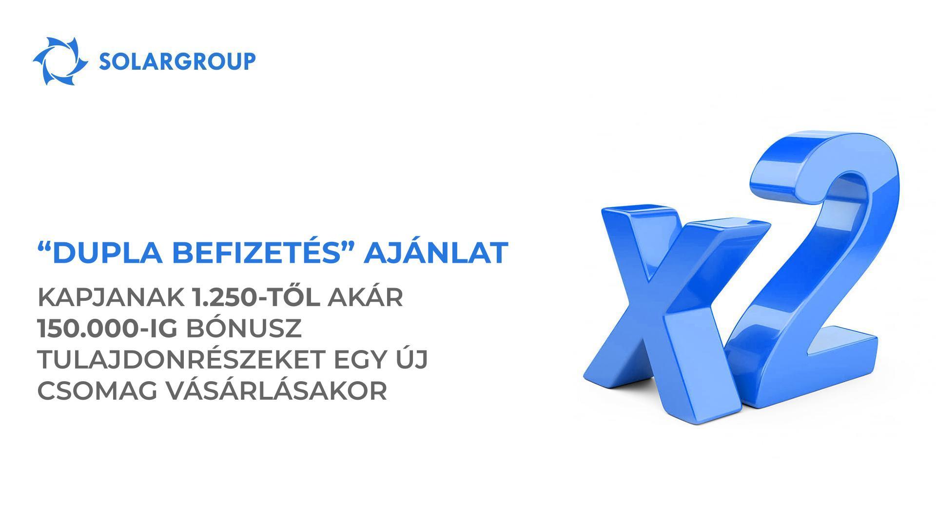 „Dupla befizetés" ajánlat: kapjanak 1.250-től akár 150.000-ig bónusz tulajdonrészeket egy új csomag vásárlásakor