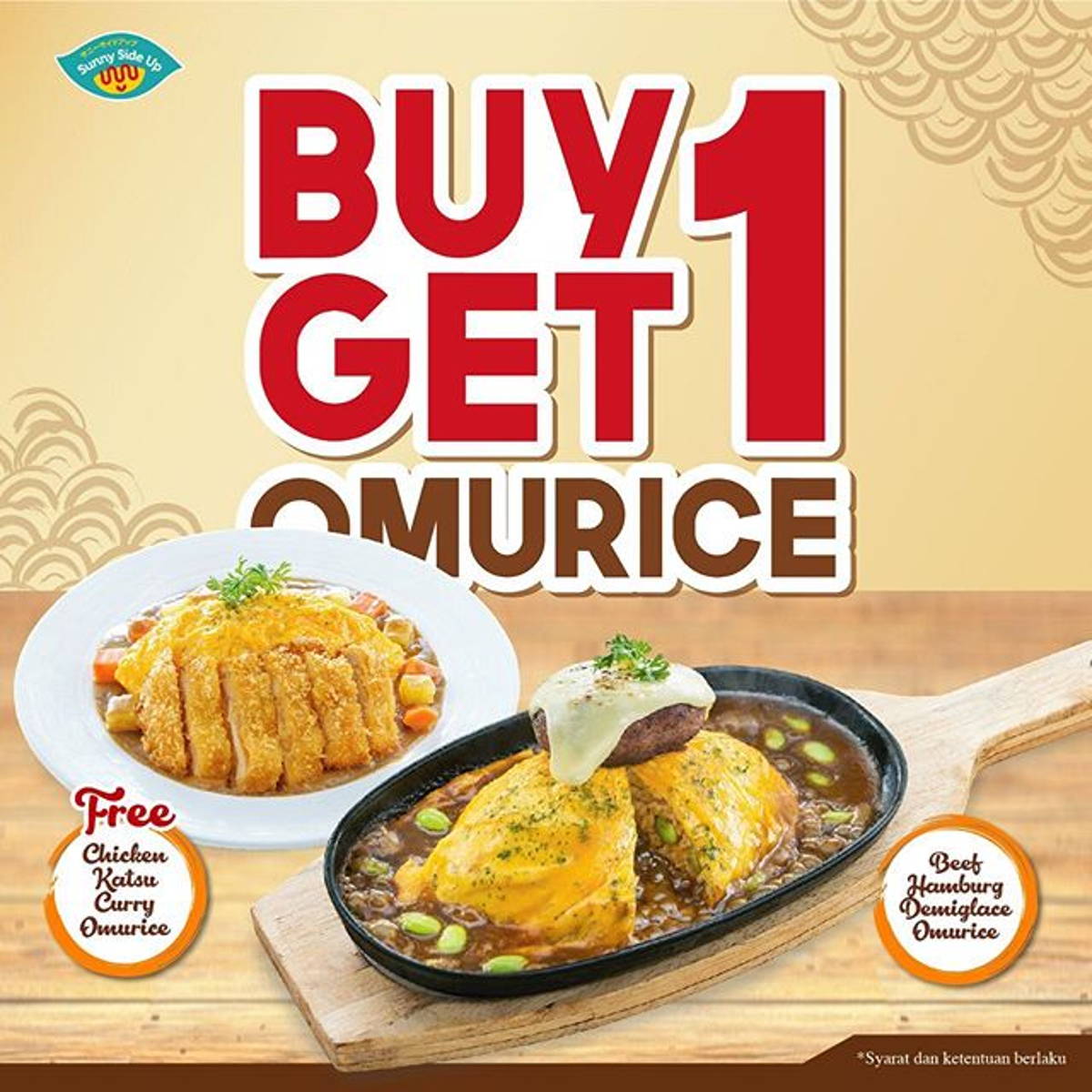 Katalog Promo: Sunny Side Up: Promo BUY 1 GET 1 Omurice! - 1