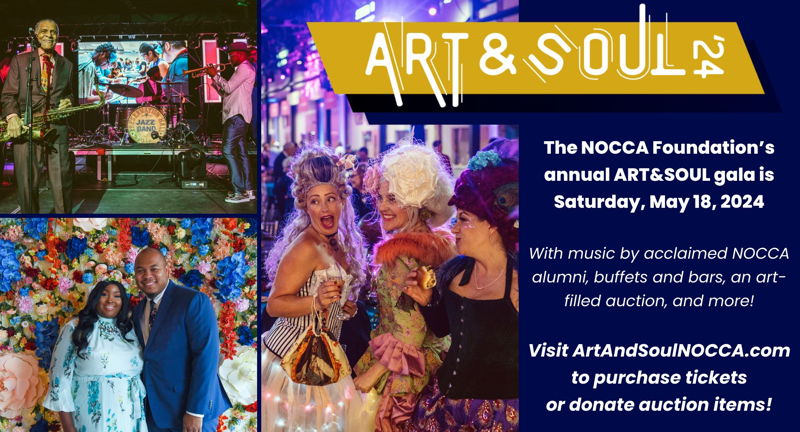 NOCCA Foundation Art & Soul Gala