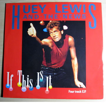 Huey Lewis And The News - If This Is It  - 4  Track EP ...