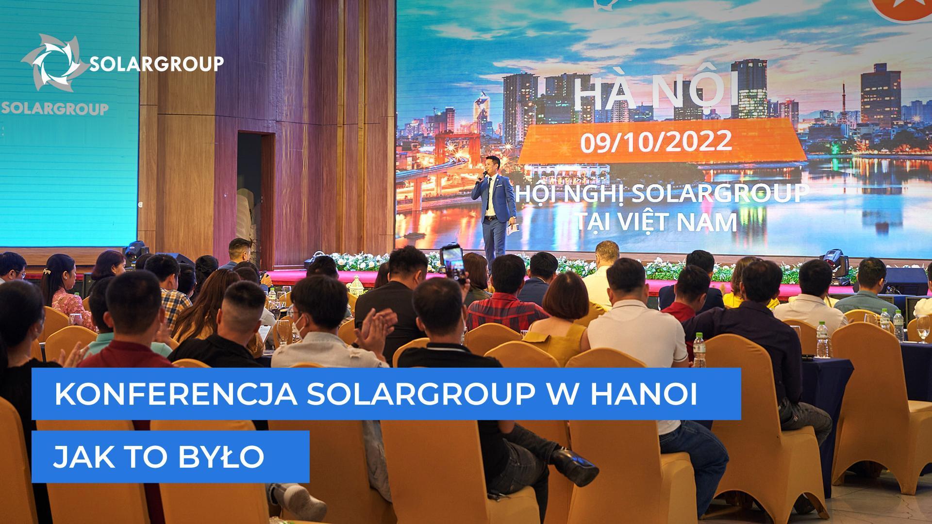 Konferencja SOLARGROUP w Hanoi: jak to było