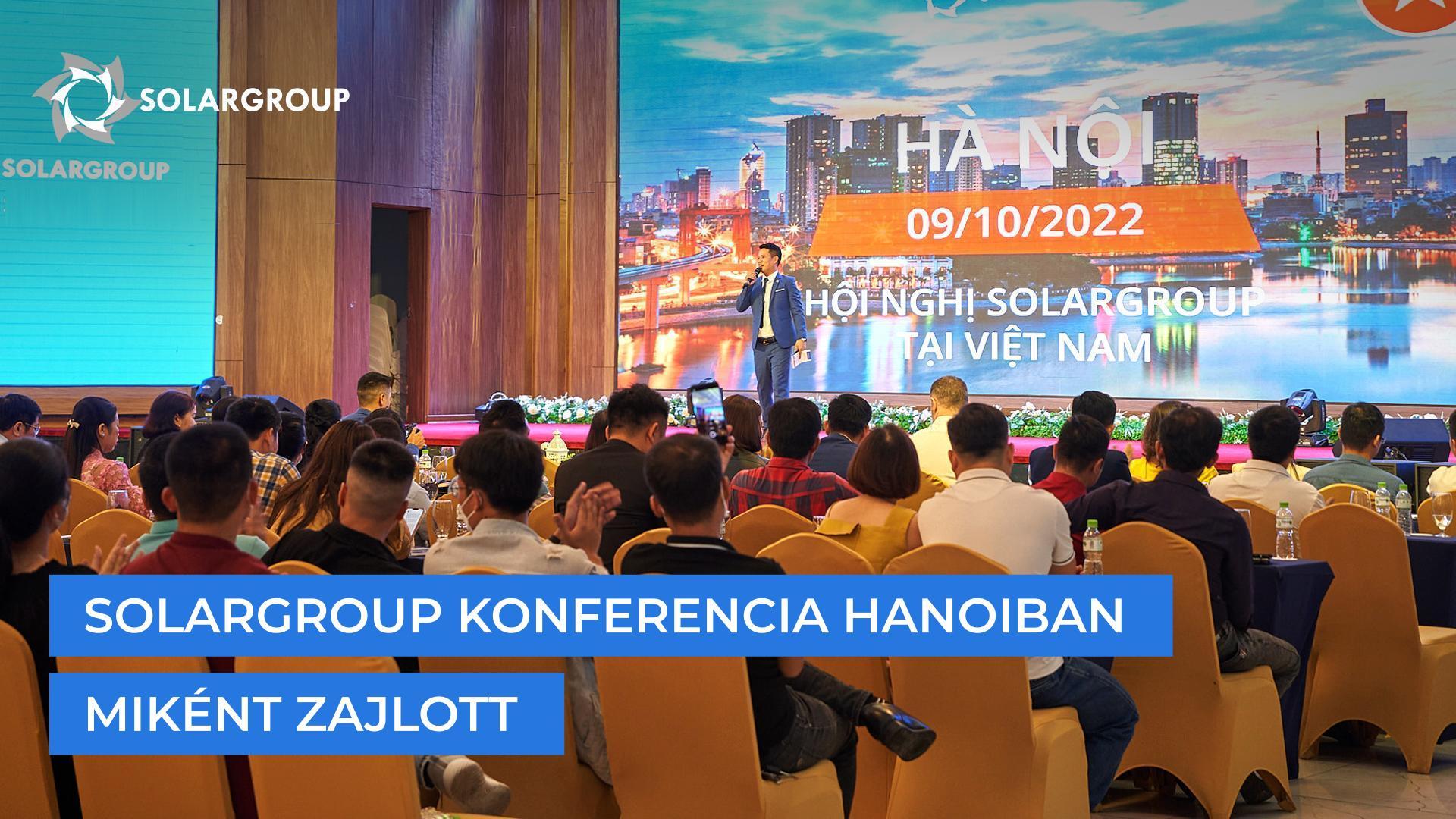 SOLARGROUP konferencia Hanoiban: miként zajlott