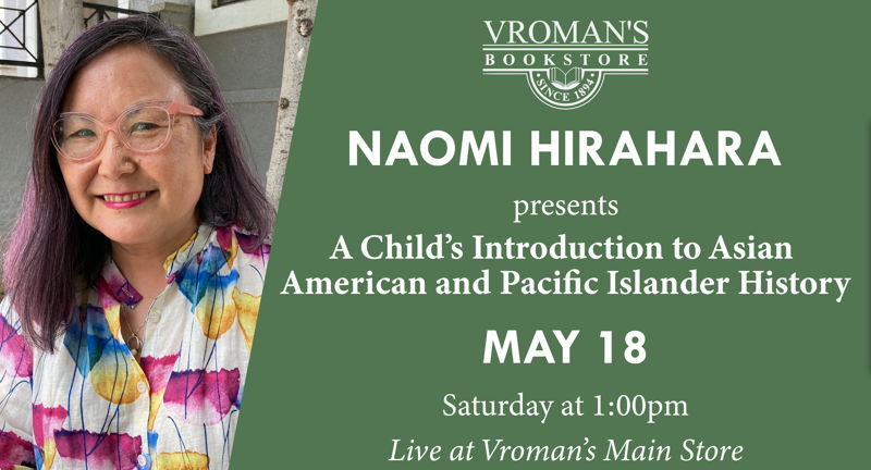 Naomi Hirahara presents A Child’s Introduction to Asian American and Pacific Islander History
