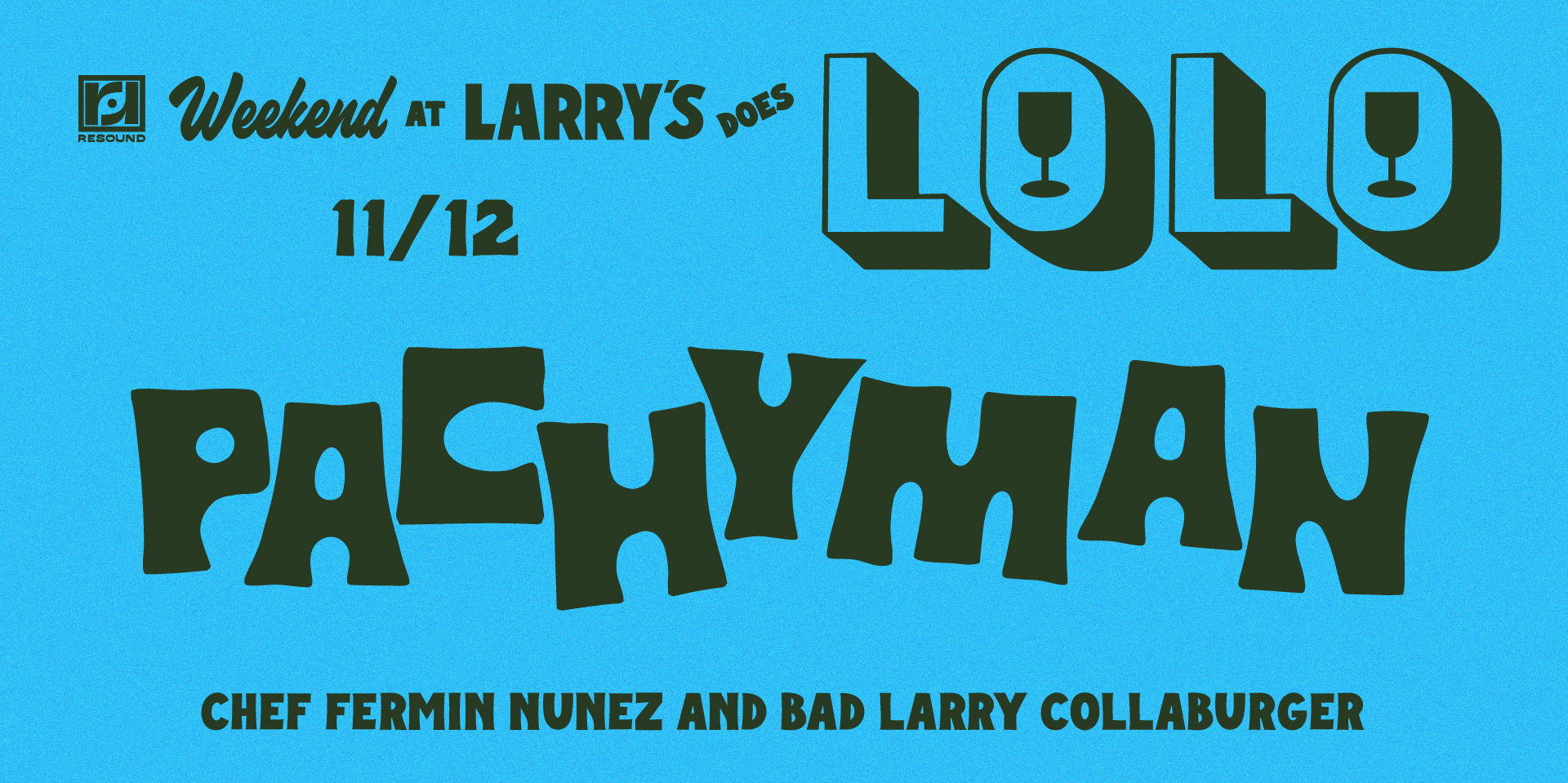  Weekend at Larry's Does LoLo on 11/12 promotional image