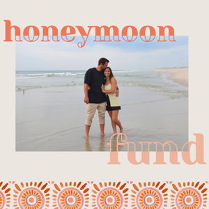 Honeymoon Fund