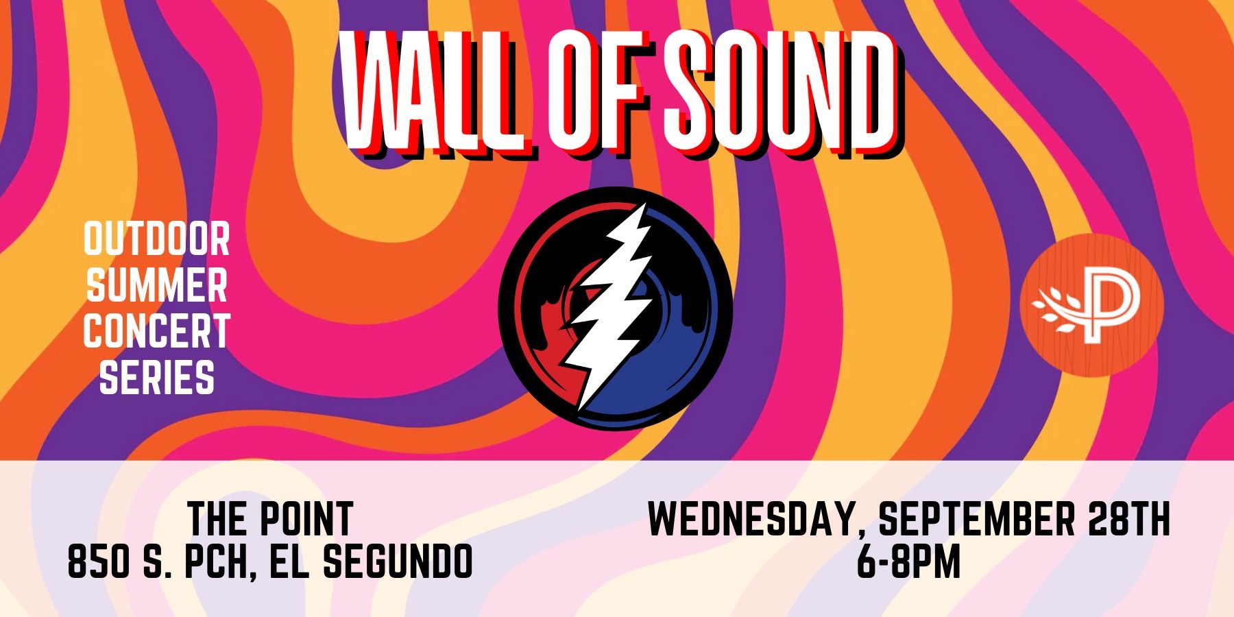 Wall of Sound plays the Point Summer Concert Series last show of Summer 2022 from 6-8pm promotional image