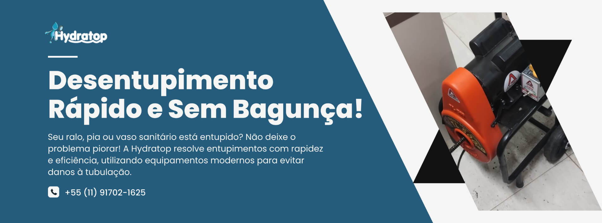 Desentupimento Rápido e Sem Bagunça!