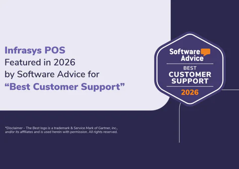 Infrasys POS recognized by Software Advice for Best Customer Support in 2026 as 24/7 Hospitality operations raise the bar