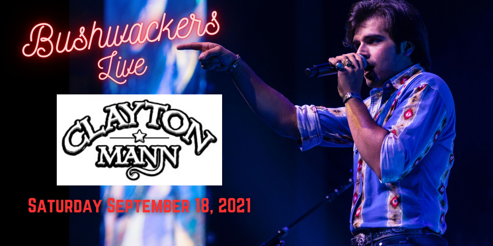 Bushwackers Live: Clayton Mann promotional image