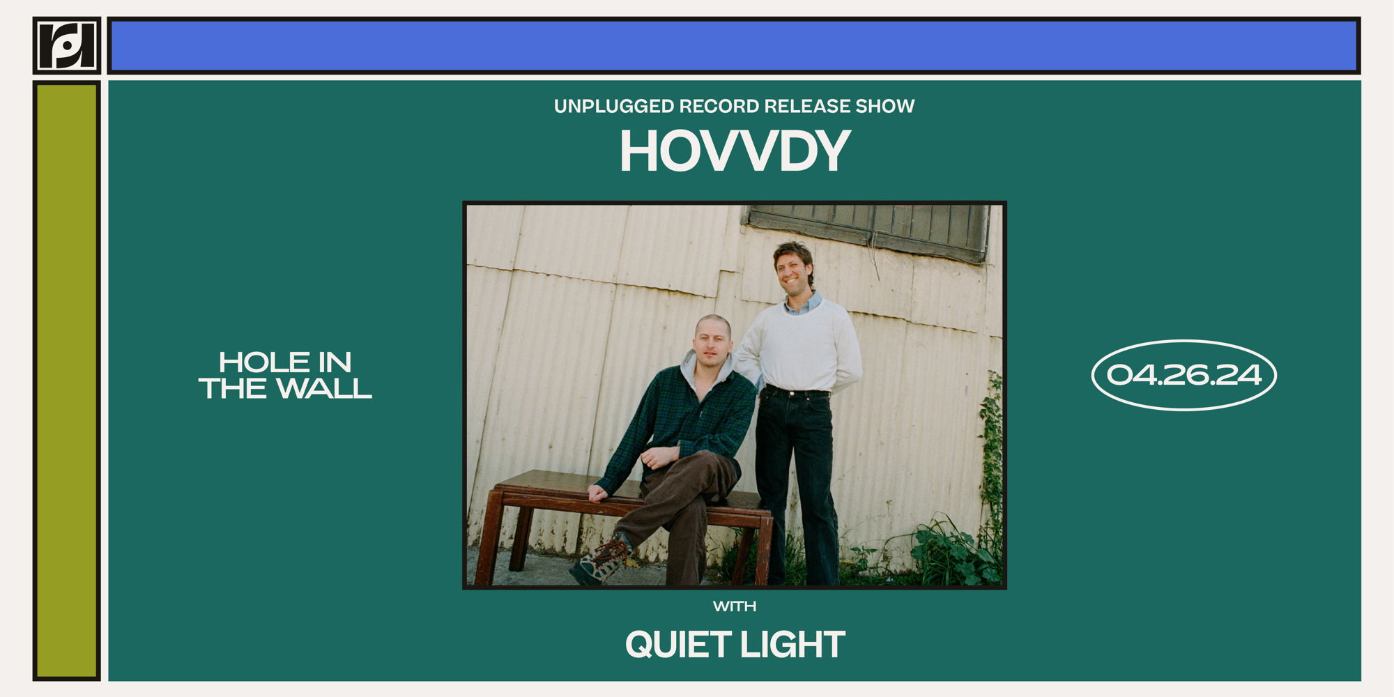 Resound Presents: Hovvdy w/ Quiet Light at Hole in the Wall on 4/26 promotional image