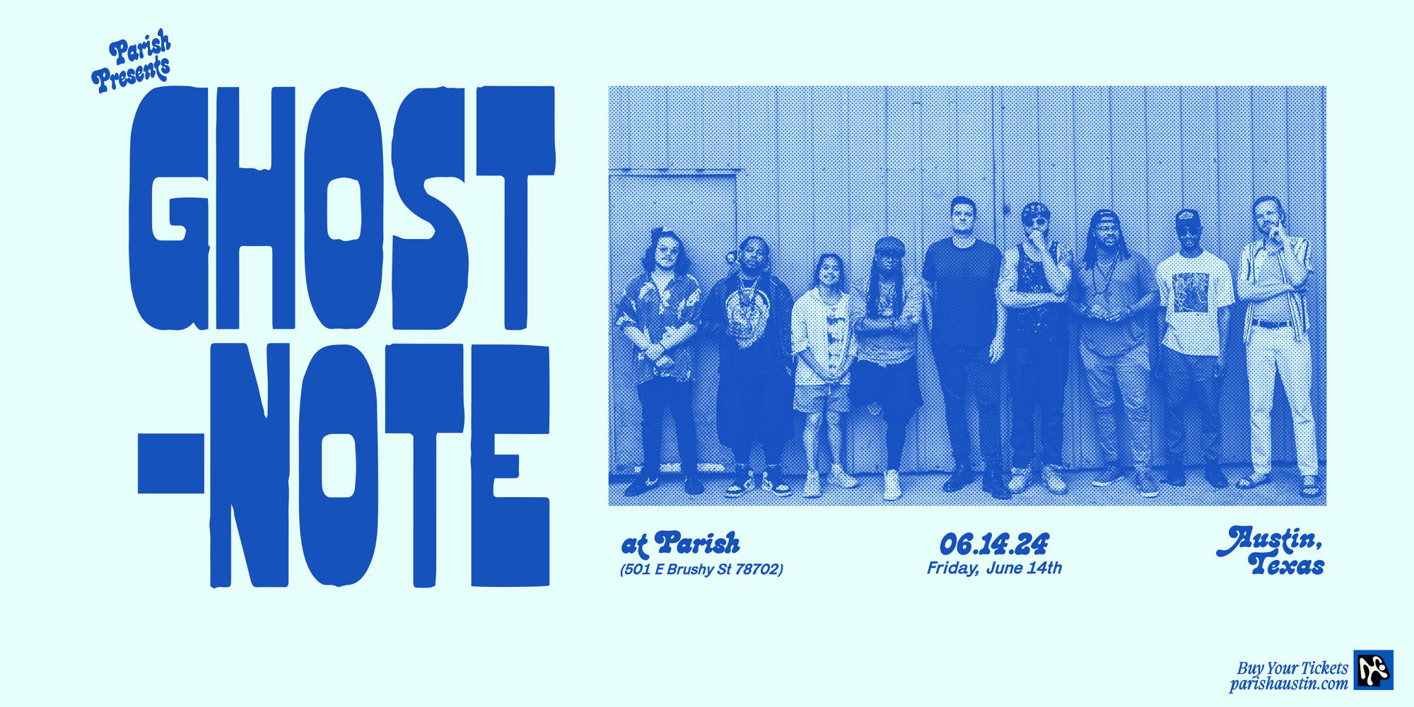 Parish Presents: Ghost-Note at Parish on 6/14 promotional image
