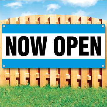 Wood fence displaying a banner saying 'Now Open' in black text on a white background with blue stripes
