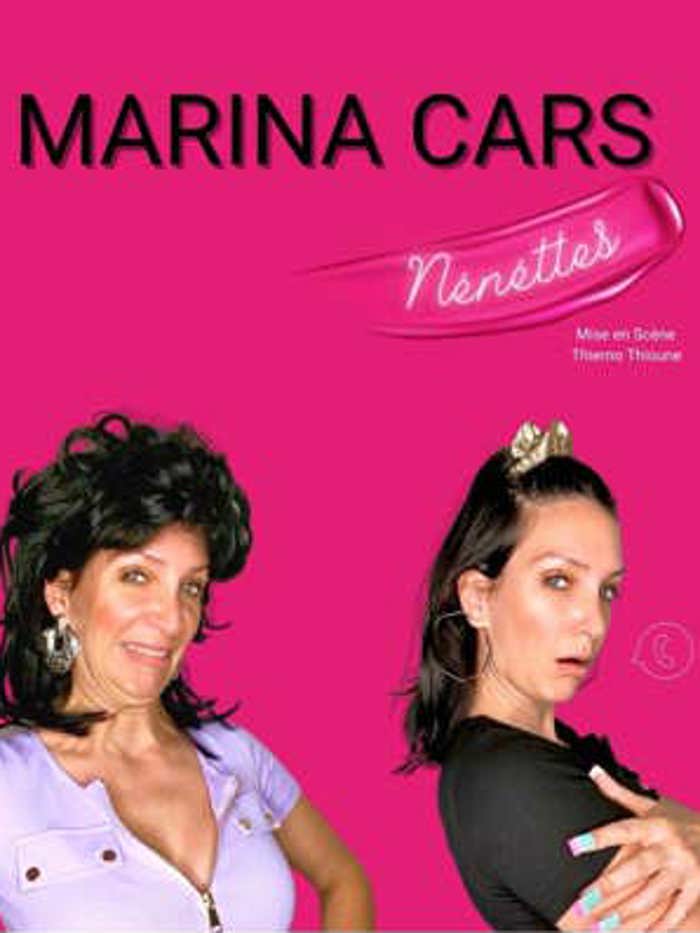 MARINA CARS DANS " NENETTES"