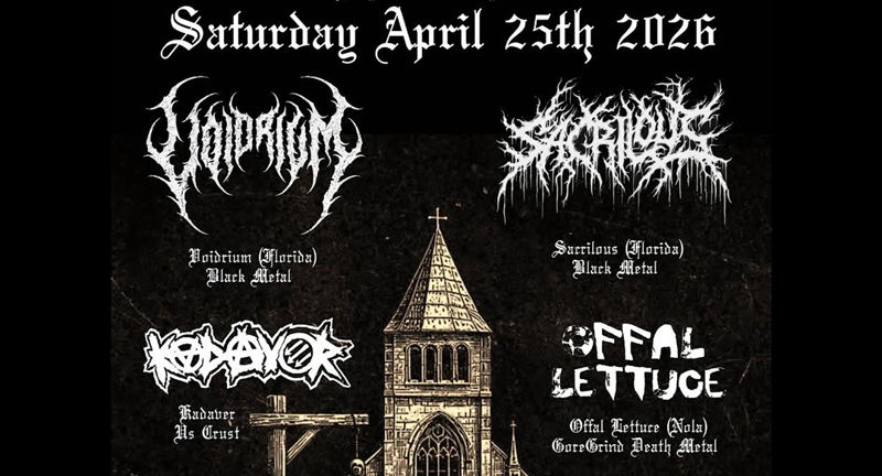 VOIDRIUM, SACRILOUS, KADAVER and OFFAL LETTUCE